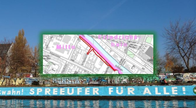 Spreeufer OST Nördliche Luisenstadt – Bebauungsplan 1-32aa öffentlich