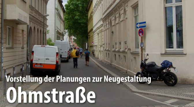 Protokoll der Bürgerinformations-Veranstaltung zur Neugestaltung der Ohmstraße