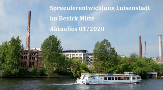 Spreeufer 2020 – Der Baustadtrat informiert uns über die Bauvorhaben
