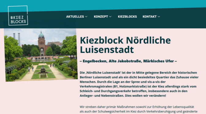Engelbecken und Alte Jakobstraße – Neues von der Kiezblock-Initiative „Nördliche Luisenstadt“