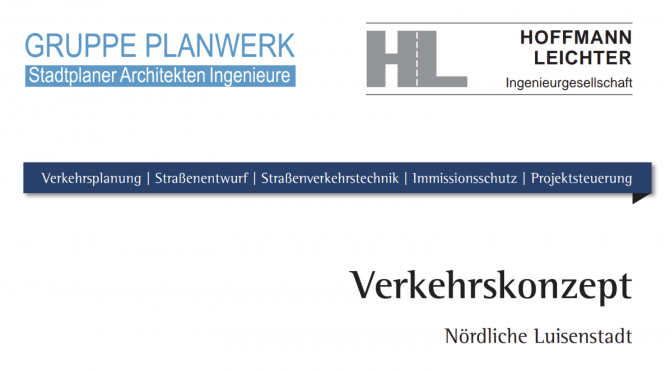 Verkehrskonzept Nördliche Luisenstadt wird 10 Jahre alt