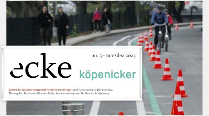 „ecke köpenicker“ No 5 November Dezember 2023 erschienen