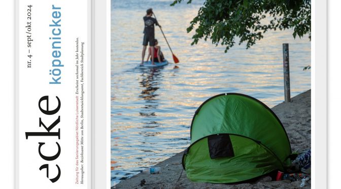 „ecke köpenicker“ No 4 September Oktober 2024 erschienen