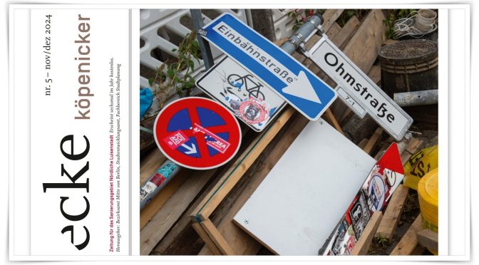 „ecke köpenicker“ No 5 November Dezember 2024 erschienen
