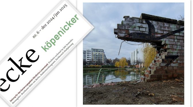 „ecke köpenicker“ No 6 Dezember 2024 Januar 2025 erschienen